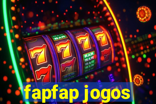 fapfap jogos